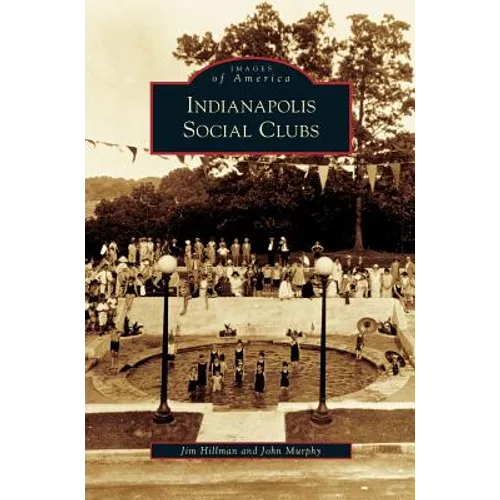 Indianapolis Social Clubs
