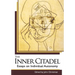 The Inner Citadel: Essays on Individual Autonomy