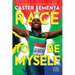 The Race to Be Myself Young Readers Edition