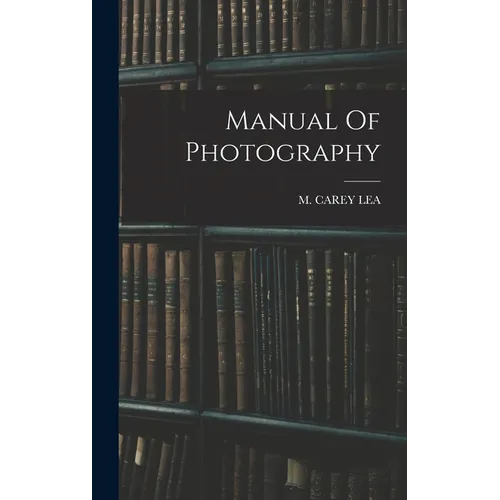 Manual Of Photography