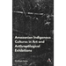 Amazonian Indigenous Cultures in Art and Anthropological Exhibitions