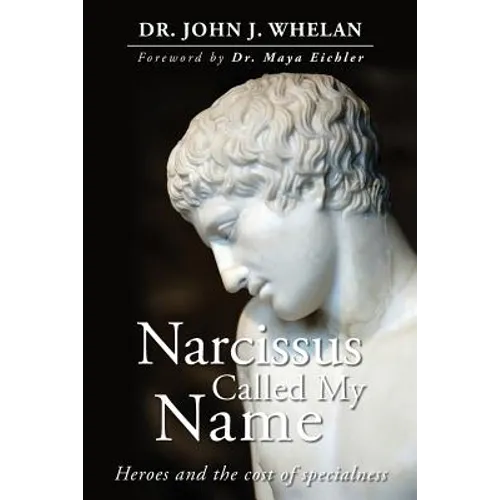 Narcissus Called My Name: Heroes and the cost of specialness