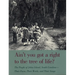 Ain't You Got a Right to the Tree of Life?: The People of Johns Island South Carolina--Their Faces, Their Words, and Their Songs