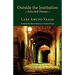 Outside the Institution - Selected Poems