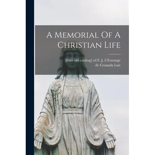 A Memorial Of A Christian Life