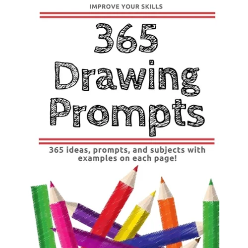 365 Drawing Prompts - An Idea Every Day