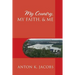 My Country, My Faith, & Me