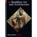 Buddhist Art and Architecture