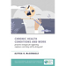 Chronic Health Conditions and Work: Proactive Strategies for Supporting Employees and Doing Well by Doing Good