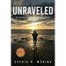 Unraveled: A Journey Led by Faith and Hope