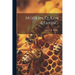 Modern Queen Rearing