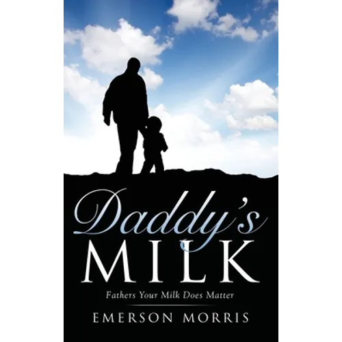 Daddy's Milk