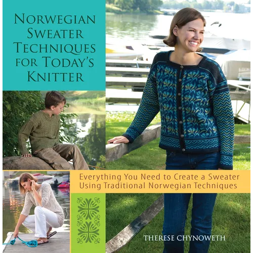 Norwegian Sweater Techniques for Today's Knitter