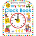 My First Clock Book (Priddy Learning): An Introduction to Telling Time and Starting School
