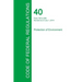 Code of Federal Regulations Title 40, Volume 32, July 1, 2015