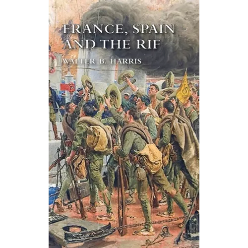 France, Spain and the Rif