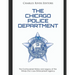 The Chicago Police Department: The Controversial History and Legacy of the Windy City's Law Enforcement Agency