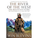 The River of the West, The Mountain Years: The Adventures of Joe Meek Part One (A Mountain Man Narrative)