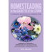 HOMESTEADING in the CALM EYE of the STORM: A Therapist Navigates His Complex PTSD