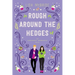Rough Around the Hedges: an Uncanny Romance Novel