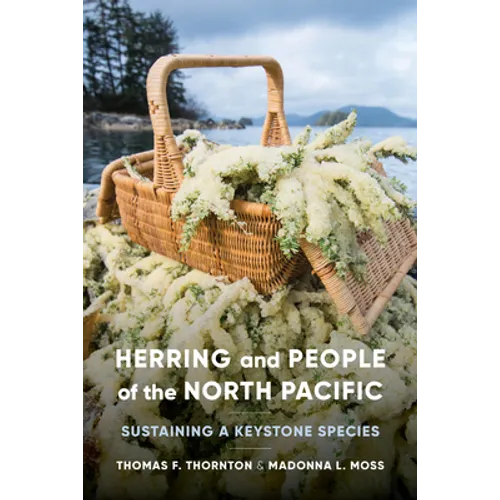 Herring and People of the North Pacific: Sustaining a Keystone Species