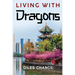 Living with Dragons
