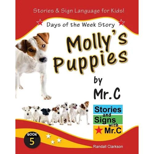 Molly's Puppies: Days of the Week Story (ASL Sign Language Signs)
