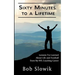 Sixty Minutes To A Lifetime: Lessons I've Learned About Life and Football from My NFL Coaching Career