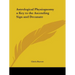Astrological Physiognomy a Key to the Ascending Sign and Decanate