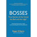 Bosses: True Stories of the Good, the Bad and the Ugly