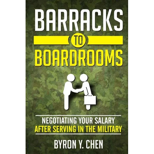 Barracks To Boardrooms: Negotiating Your Salary After Serving In The Military