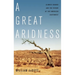 Great Aridness: Climate Change and the Future of the American Southwest