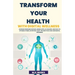 Transform Your Health with Digital Wellness: Leverage Wearable Devices, Mobile Apps, AI Coaches, and Data to Optimize Fitness, Nutrition, Sleep, Preve