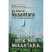 The Road to Nusantara: Process, Challenges and Opportunities