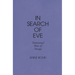 In Search of Eve: Transsexual Rites of Passage
