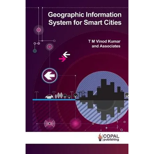 Geographic Information System for Smart Cities