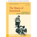The Master of Sunnybank: A Biography of Albert Payson Terhune