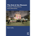 The End of the Museum: Culture, Colonialism, and Liberation