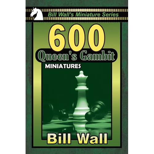 600 Queen's Gambit Miniatures