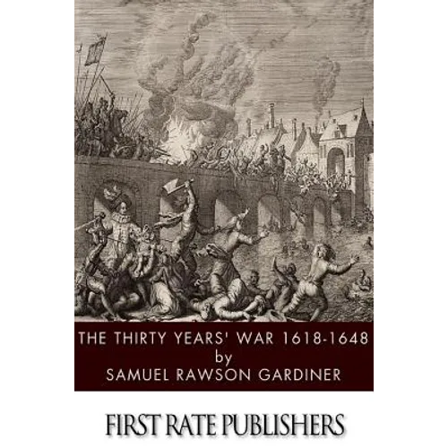 The Thirty Years' War 1618-1648