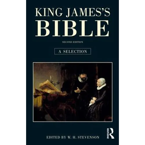 King James's Bible: A Selection