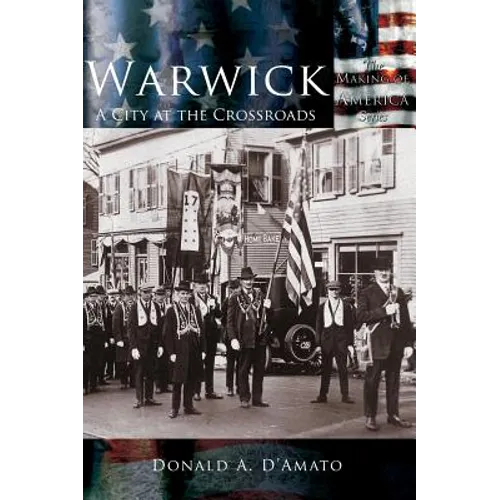 Warwick: A City at the Crossroads