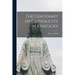 The Centenary of Catholicity in Kentucky