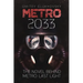 Metro 2033: First U.S. English edition