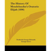 The History Of Mendelssohn's Oratorio Elijah (1896)