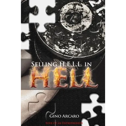 Selling H.E.L.L. in Hell