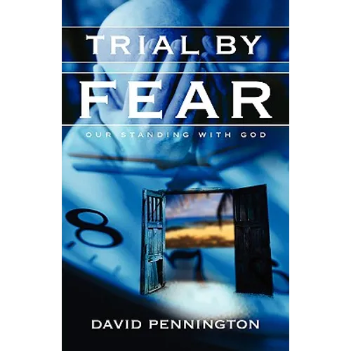 Trial By Fear