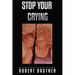 Stop Your Crying