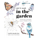 Ink & Wash in the Garden: Watercolor & Ink Birds, Insects, Wildlife & More
