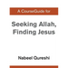 A CourseGuide for Seeking Allah, Finding Jesus